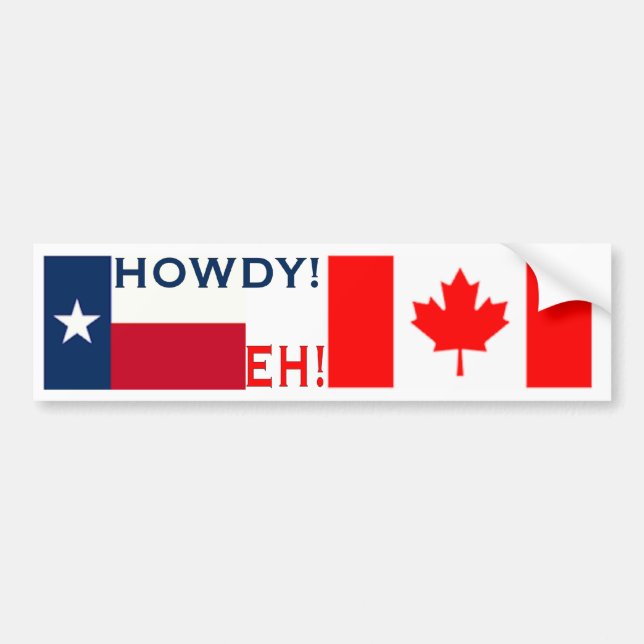 Howdy Eh Bumper Sticker (Front)