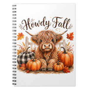 Howdy Fall Highland Cow Happy Thanksgiving Autumn Notebook