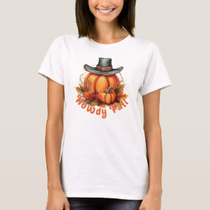 Howdy Fall – Rustic Autumn Vibes T-Shirt