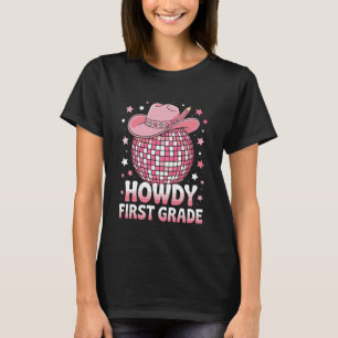 Howdy First Grade Funny Pink Cowgirl Disco Back to T-Shirt