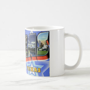 Howdy from Dallas Texas Coffee Mug