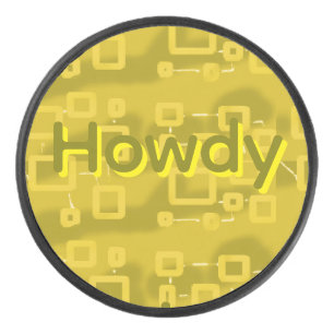 Howdy Geometric Puck