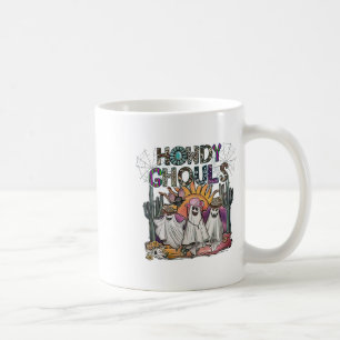 Howdy Ghouls Western Halloween Fall Ghosts Boo  Coffee Mug