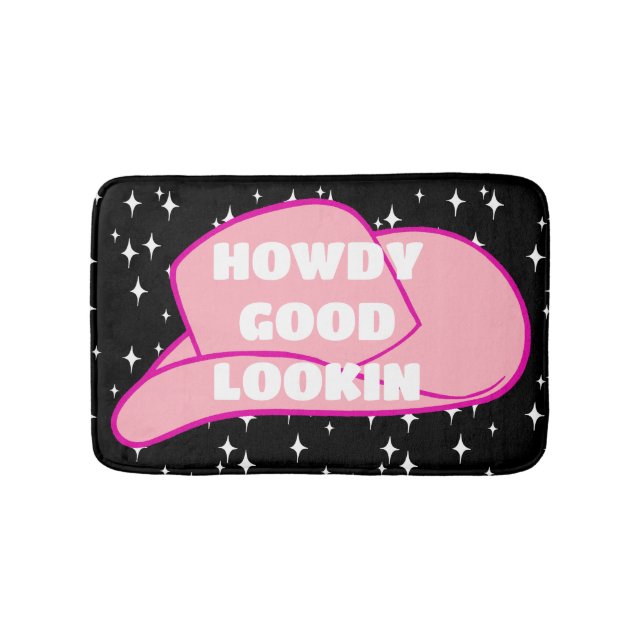 Howdy Good Lookin Rancher Cowboy Hat Black  Bath Mat (Front)