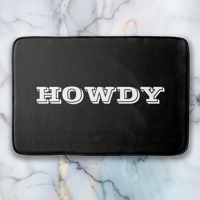 "Howdy" Greeting or Name, Black Bath Mat (Creator Uploaded)