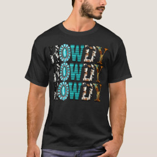 Howdy Howdy Howdy Gemstone Rodeo Western Cowhide T-Shirt