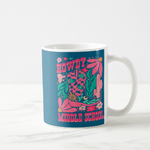 Howdy Middle School Western Girl Country Rodeo Nk Coffee Mug