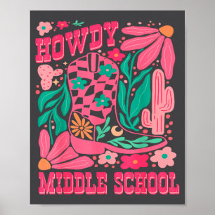 Howdy Middle School Western Girl Country Rodeo Nk Poster