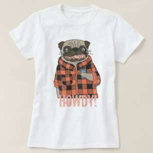 Howdy Pug T-Shirt