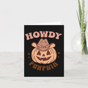 Howdy Pumpkin Card