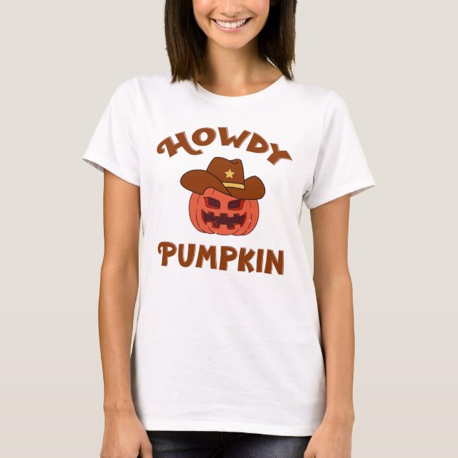 Howdy Pumpkin Halloween T-Shirt (Front)