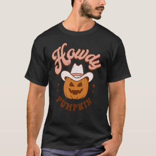 Howdy Pumpkin Rodeo Western Country Fall Southern T-Shirt
