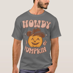 Howdy Pumpkin s Vintage Fall Autumn Western Hallow T-Shirt