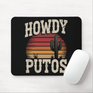 Howdy Putos Funny Cactus Retro Vintage Mouse Mat