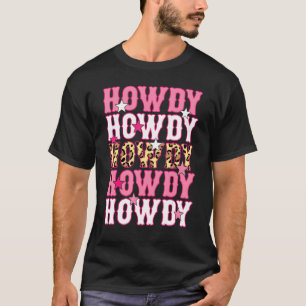 Howdy Rodeo Western Country Southern Cowgirl Leop T-Shirt