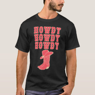 Howdy Rodeo Western Country Southern Pink Cowgirl T-Shirt