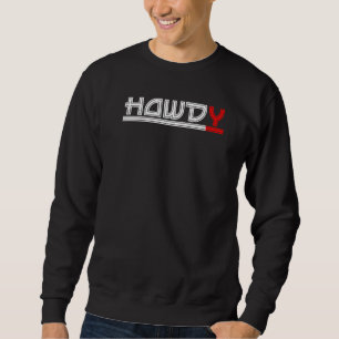 Howdy Rodeo Western Retro Vintage Country Southern Sweatshirt