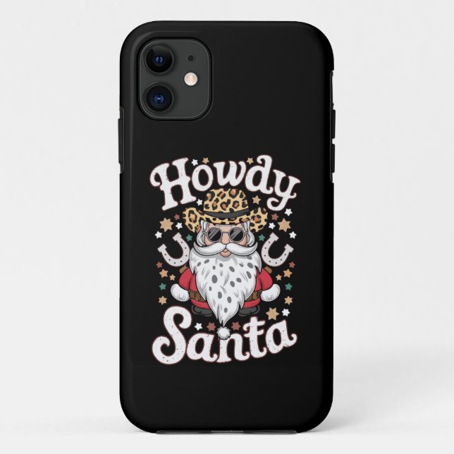Howdy Santa Western Cowboy Rodeo Christmas Gift Case-Mate iPhone Case (Back)