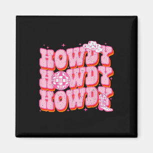 Howdy Southern Western Girl Country Rodeo Pink Cow Magnet
