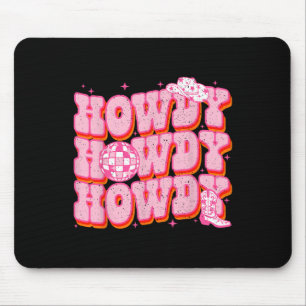 Howdy Southern Western Girl Country Rodeo Pink Cow Mouse Mat