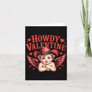 Howdy Valentine Cowboy Cud Western Rodeo Country Card