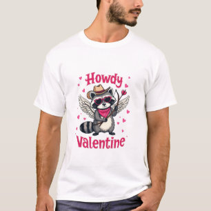 Howdy Valentine Cowboy Hat Cupid Racoon Gift  T-Shirt