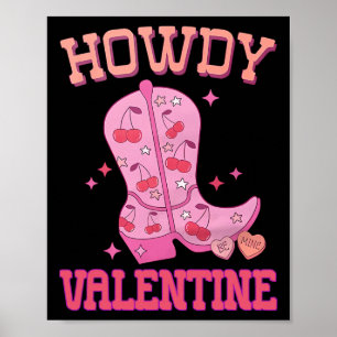 Howdy Valentine Disco Boots Coquette Bow Groovy We Poster