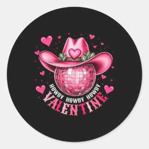Howdy Valentine Disco Cowboy Hat Western Valentine Classic Round Sticker