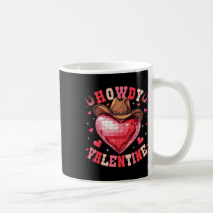 Howdy Valentine Disco Heart Cowboy Hat Western Val Coffee Mug