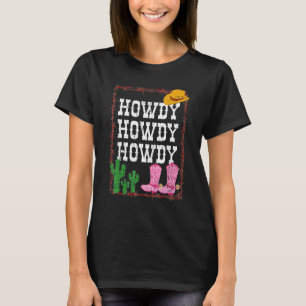 Howdy Vintage Rodeo Western Country Southern Cowgi T-Shirt