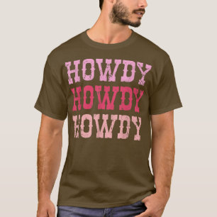 Howdy Vintage Rodeo Western Country Southern Cowgi T-Shirt