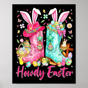Howdy western easter bunny coquette cowboy boots poster