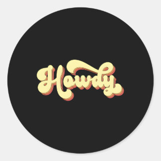 Howdy Western Rodeo Southern Horse Cow Classic Round Sticker