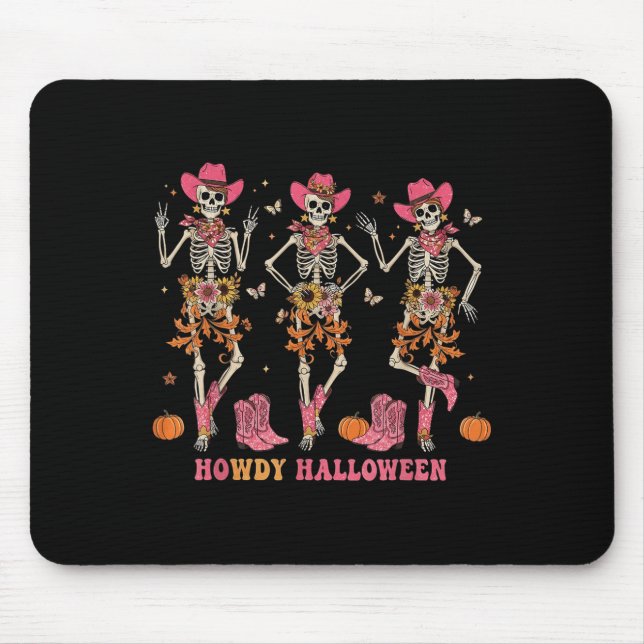 Howdy Western Skeleton Cowgirls Dancing Halloween  Mouse Mat (Front)