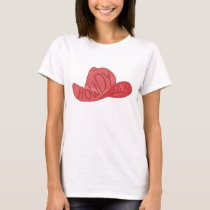 Howdy Y'all Cowboy/Cowgirl Hat Pink Artwork T-Shirt