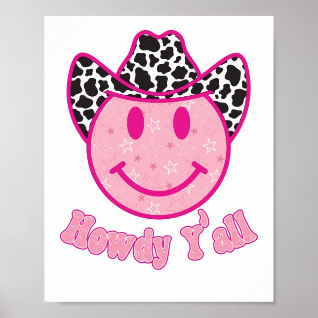 Howdy Y'all Western Smiley face Poster (Front)