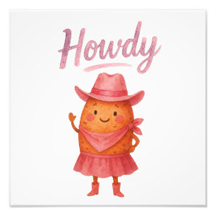 Howdy Yam Cowgirl Photo Print