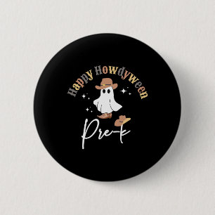 Howdyween Pre-k Ghost Western Teacher Preschool Te 6 Cm Round Badge