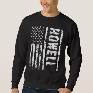 Howell Last Name Funny Surname Team Howell Family  Sweatshirt