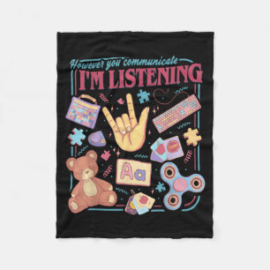However Communicate Listening Speech Therapist AAC Fleece Blanket