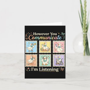 However Communication Listening Aac Slp Goose Card