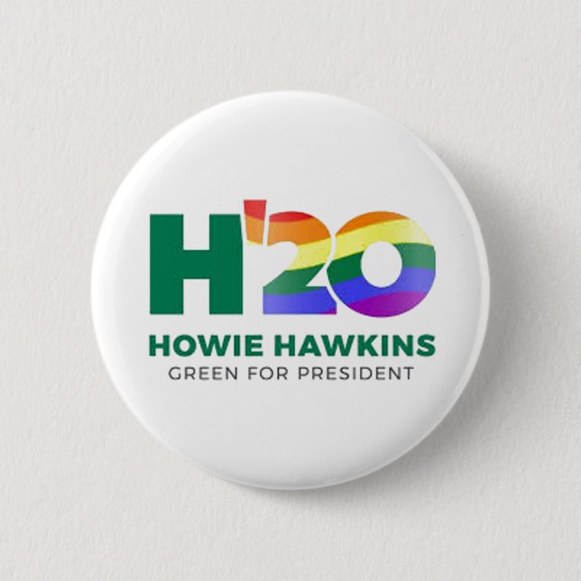 Howie Hawkins 2020 6 Cm Round Badge (Front)