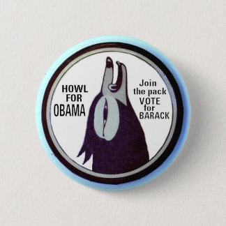 Howl for Obama Button (Version)