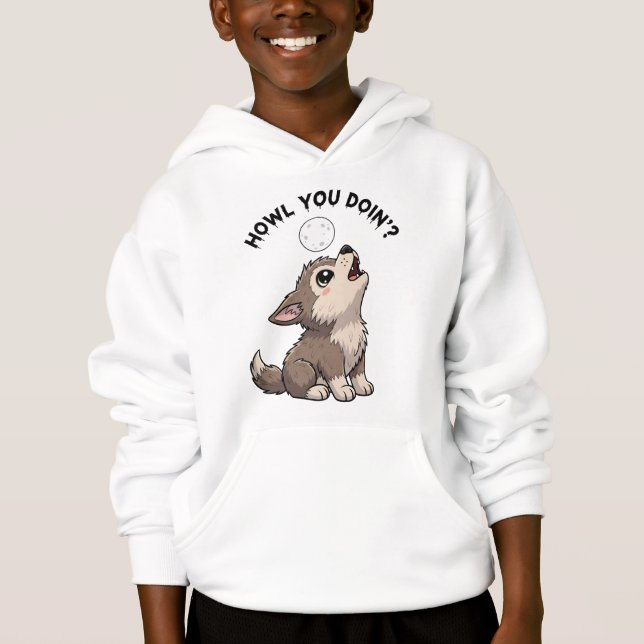 "Howl You Doin'?" Cute Wolf (Front)