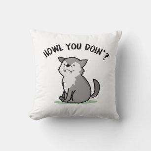 Howl You Doin Funny Baby Wolf Pun Cushion