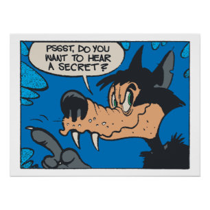 Howling Wolf Like Me • Want To Know A Secret ?  Poster