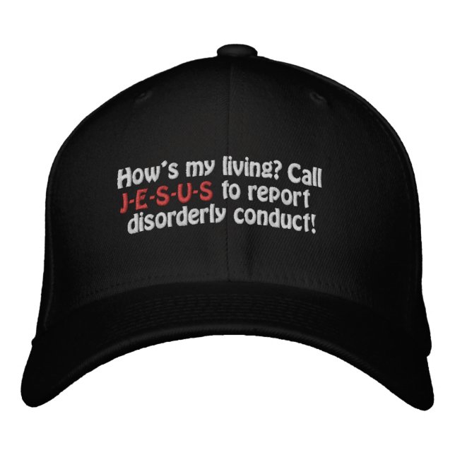 How's my living? call J E S U S Customise it Embroidered Hat (Front)