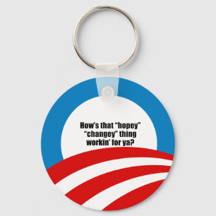 How's that hopey changey thing workin' for ya? key ring