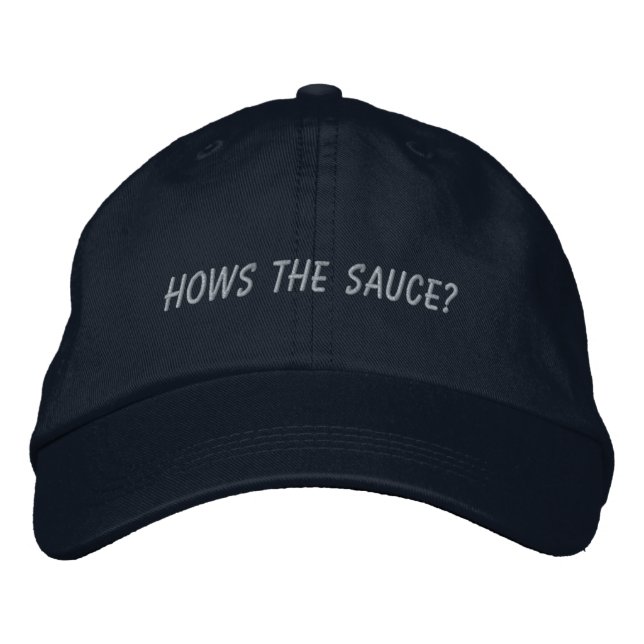 Hows the sauce? Hat (Front)