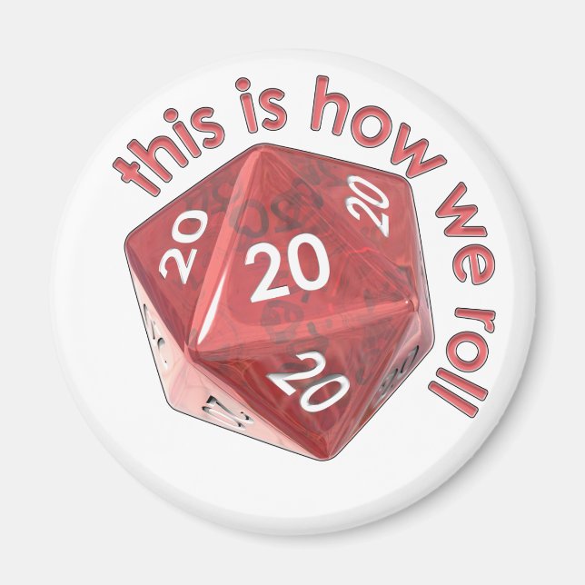 HowWeRoll20s Magnet (Front)